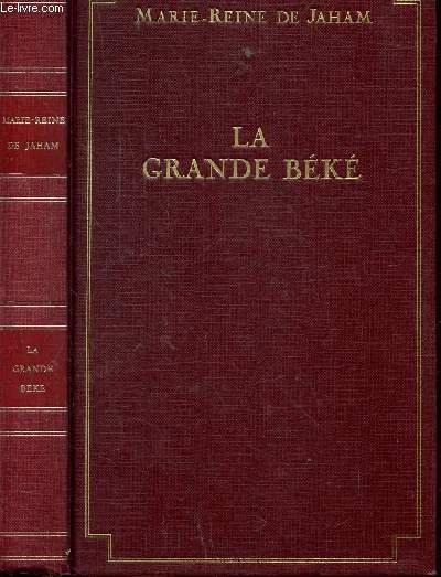 LA GRANDE BEKE