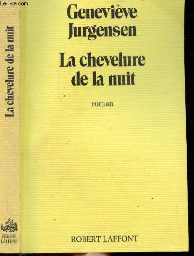 LA CHEVELURE DE LA NUIT