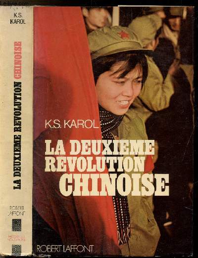 LA DEUXIEME REVOLUTION CHINOISE