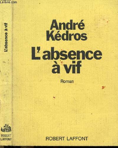 L'ABSENCE A VIF