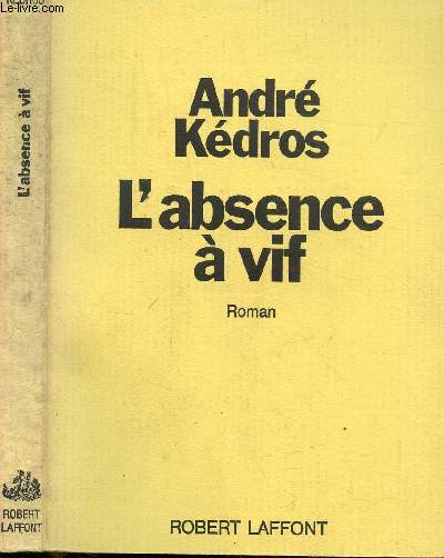 L'ABSENCE A VIF