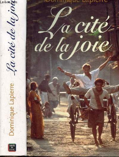  La Cité de la joie - Lapierre, Dominique - Livres