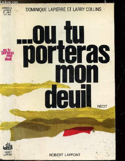 ... OU TU PORTERAS MON DEUIL