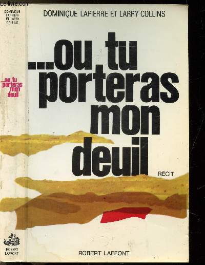 ... OU TU PORTERAS MON DEUIL