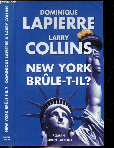 NEW YORK BRULE-T-IL ?
