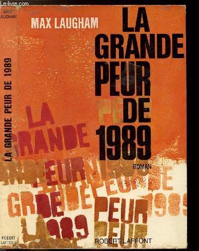LA GRANDE PEUR DE 1989