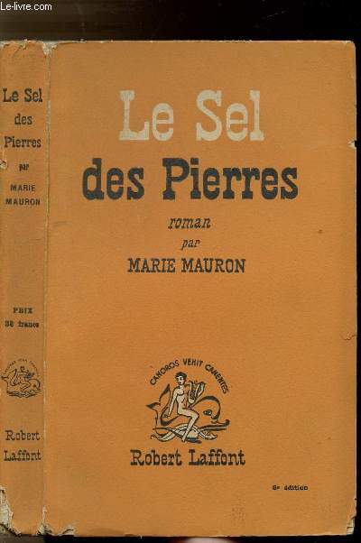 LE SEL DES PIERRES