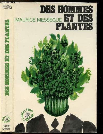 DES HOMMES ET DES PLANTES