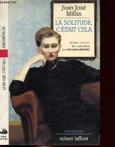 LA SOLITUDE, C'ETAIT CELA