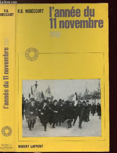 L'ANNEE DU 11 NOVEMBRE 1918