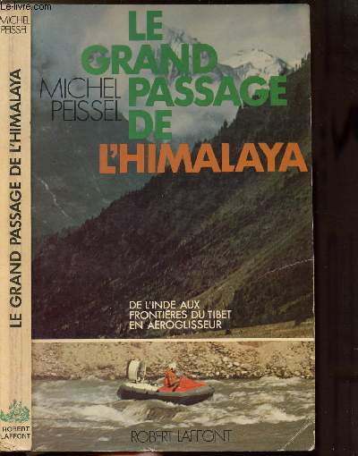 LE GRAND PASSAGE DE L'HIMALAYA