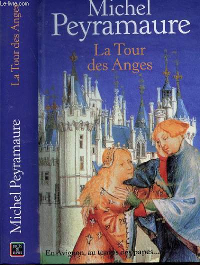 LA TOUR DES ANGES