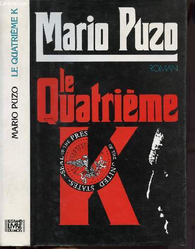 LE QUATRIEME K