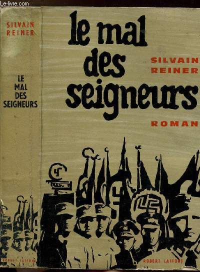 LE MAL DES SEIGNEURS