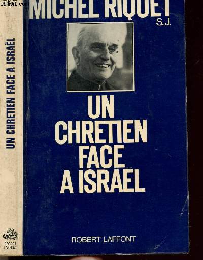 UN CHRETIEN FACE A ISRAEL