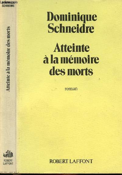 ATTEINTE A LA MEMOIRE DES MORTS