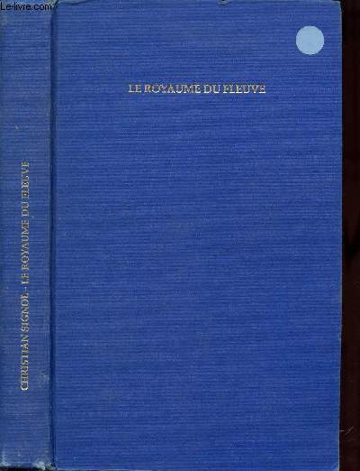 LA RIVIERE ESPERANCE - TOME II - LE ROYAUME DU FLEUVE