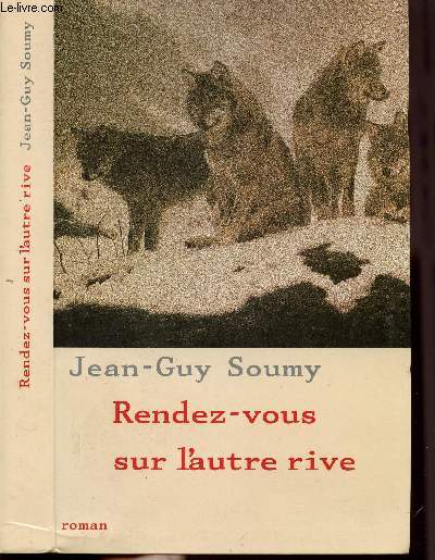 RENDEZ-VOUS SUR L'AUTRE RIVE