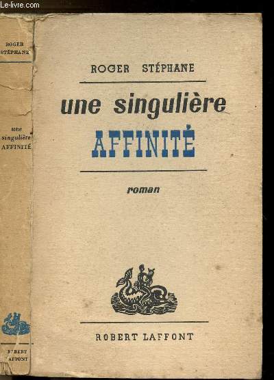 UNE SINGULIERE AFFINITE