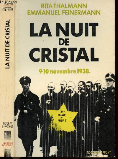 LE NUIT DE CRISTAL / 9-10 NOVEMBRE 1938