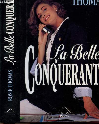 LA BELLE CONQUERANTE