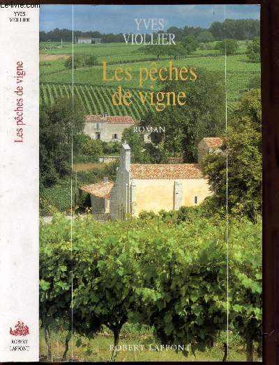 LES PECHES DE VIGNE