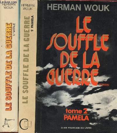 LE SOUFFLE DE LA GUERRE - 2 VOLUMES - TOMES I+II - NATALIE - PAMELA