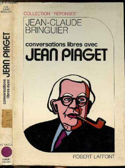 CONVERSATIONS LIBRES AVEC JEAN PIAGET - COLLECTION 