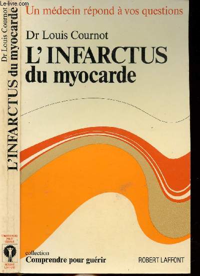 L'INFARCTUS DU MYOCARDE - COLLECTION 