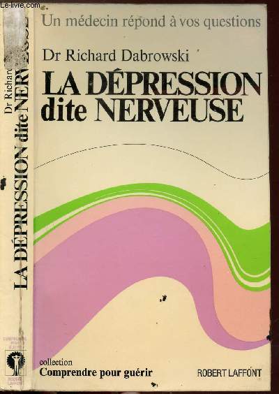 LA DEPRESSION DITE NERVEUSE - COLLECTION 