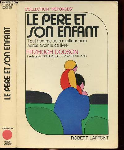 LE PERE ET SON ENFANT - COLLECTION 