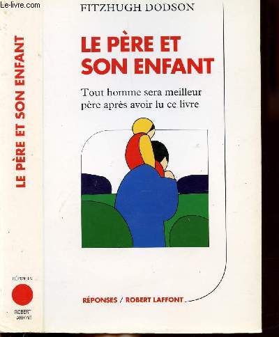 LE PERE ET SON ENFANT - COLLECTION 