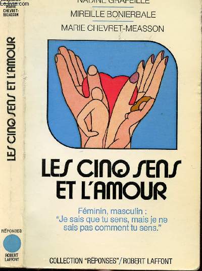 LES CINQ SENS ET L'AMOUR - COLLECTION 