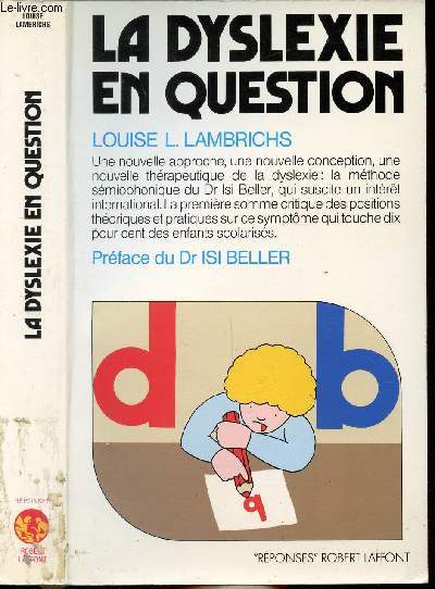 LA DYSLEXIE EN QUESTION - COLLECTION 