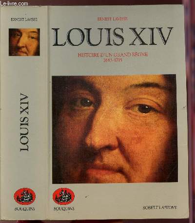 LOUIS XIV - HISTOIRE D'UN GRAND REGNE 1643-1715- COLLECTION "BOUQUINS" - LAVI... - Afbeelding 1 van 1