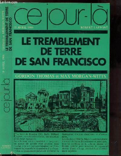 LE TREMBLEMENT DE TERRE DE SAN FRANCISCO - COLLECTION 