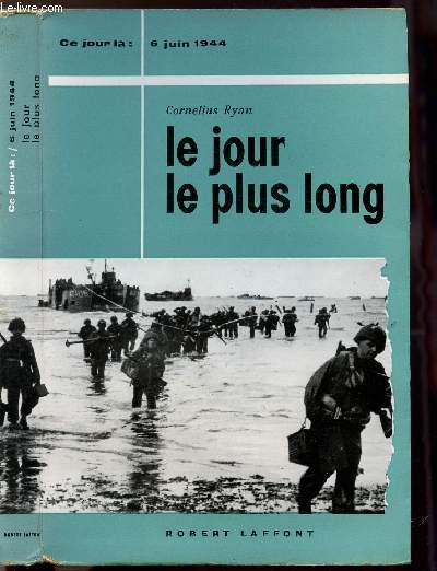 LE JOUR LE PLUS LONG - COLLECTION 