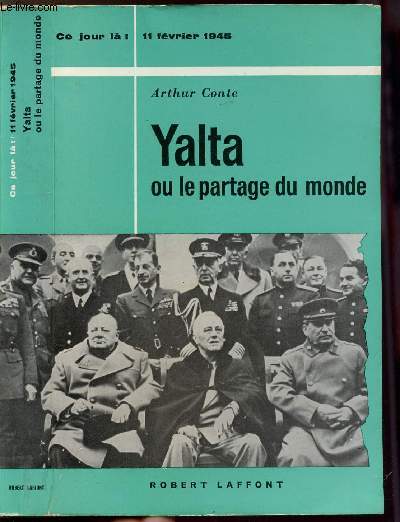 YALTA OU LE PARTAGE DU MONDE - COLLECTION 