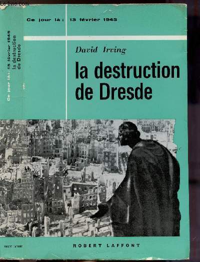 LA DESTRUCTION DE DRESDE- COLLECTION 