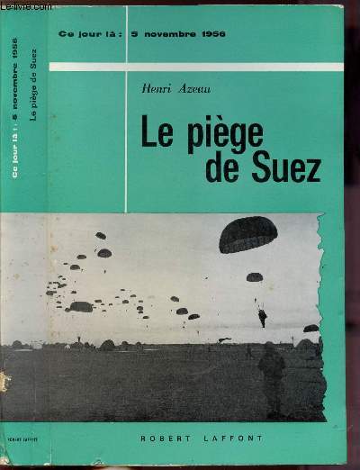 LE PIEGE DE SUEZ - COLLECTION 