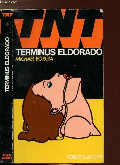 TERMINUS ELDORADO - COLLECTION TNT N6