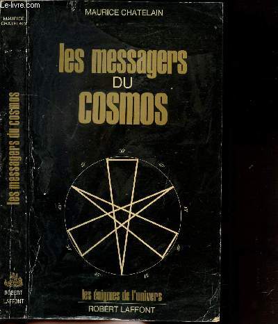 LES MESSAGES DU COSMOS- COLLECTION LES ENIGMES DES UNIVERS