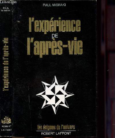 L'EXPERIENCE DE L'APRES-VIE - COLLECTION 