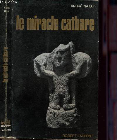 LE MIRACLE CATHARE - COLLECTION 