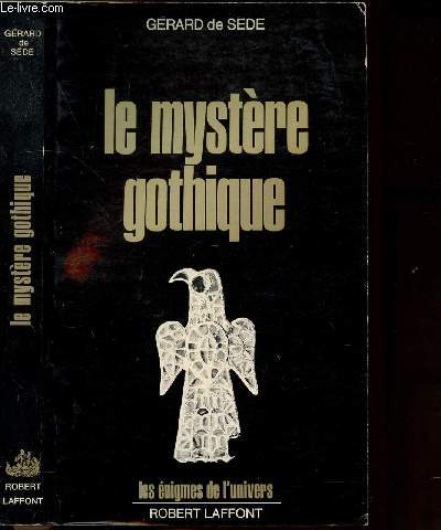 LE MYSTERE GOTHIQUE - COLLECTION 