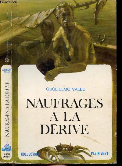 NAUFRAGES A LA DERIVE- COLLECTION PLEIN VENT N53
