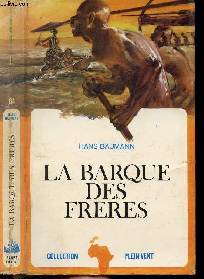 LA BARQUE DES FRERES- COLLECTION PLEIN VENT N64