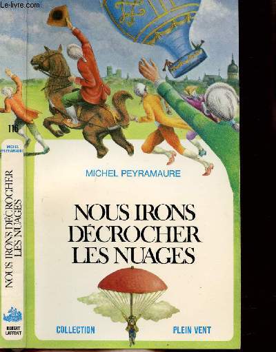 NOUS IRONS DECROCHER LES NUAGES- COLLECTION PLEIN VENT N116