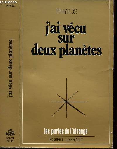 J'AI VECU SUR DEUX PLANETES - COLLECTION LES PORTES DE L'ETRANGE
