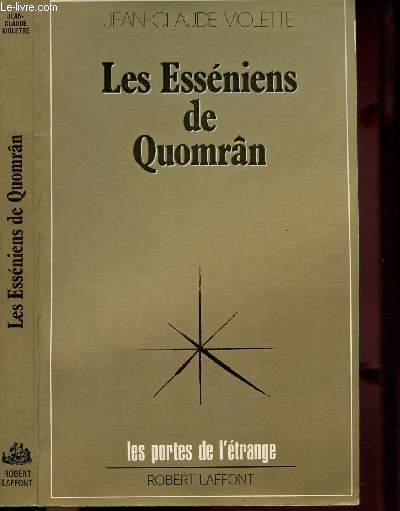 LES ESSENIENS DE QUOMRAN - COLLECTION LES PORTES DE L'ETRANGE